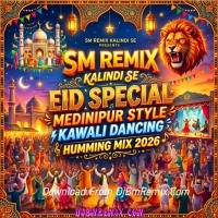 Khwaja Teri Basti (Eid Special Medinipur Style Kawali Humming Mix 2026)   Dj Sm Remix   (Kalindi Se)